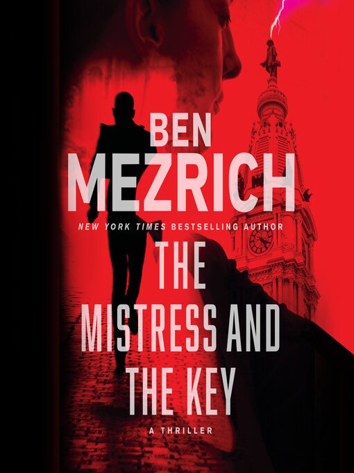 Title details for The Mistress and the Key by Ben Mezrich - Wait list